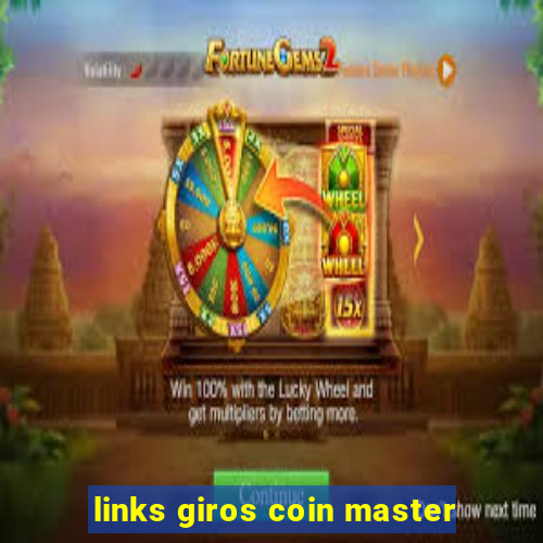 links giros coin master